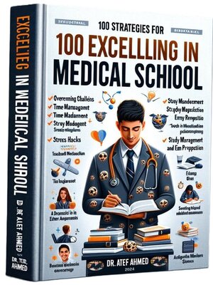 cover image of 100 Strategies for Excelling in Medical School